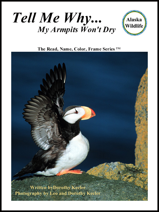 Title details for Tell Me Why...My Armpits Won't Dry by Dorothy Keeler - Available